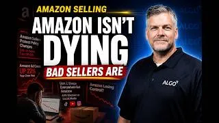 Thumbnail: Amazon Selling Is Changing (And That’s GOOD News)
