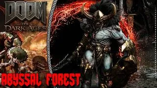 Thumbnail: The Abyssal Forest Is Brutal! | Doom: The Dark Ages | Abyssal Forest