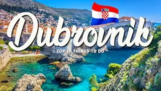 Thumbnail: TOP 15 Things To Do In Dubrovnik 🇭🇷 Travel Guide