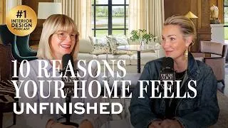 Thumbnail: 10 Reasons Your Home Feels Unfinished