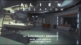 Thumbnail: Alien: Isolation | 10th Anniversary Ambience | Pass Your Medical And The Vibe Check