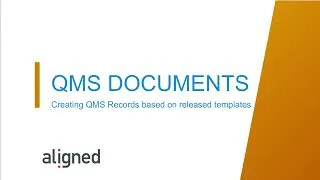 Thumbnail: Creating QMS Documents based on released templates