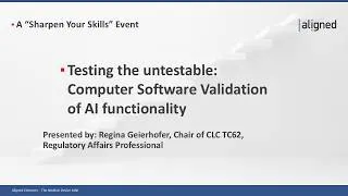 Thumbnail: Testing the untestable: Computer Software Validation of AI functionality