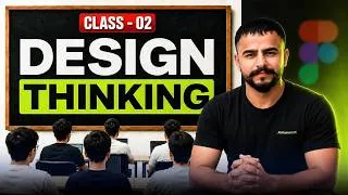 Thumbnail: Stop Designing Without This — Master The Design Thinking Loop - (Class 02)