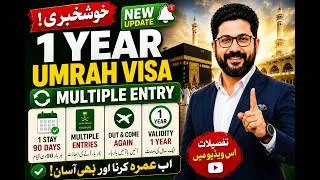 Thumbnail: Saudi Arabia New Umrah Visa Update | 1 Year Multiple Entry
