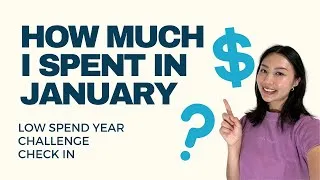 Thumbnail: How Much I Spent in a Month | January Budget Review (Low Spend Year Challenge)