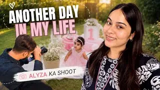 Thumbnail: Another Day With Me | Alyza ka Birthday Shoot 😍 | ALISHA SAIFI | 