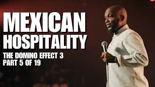 Thumbnail: Mexican Hospitality | The Domino Effect Part 3 | Ali Siddiq Stand Up Comedy