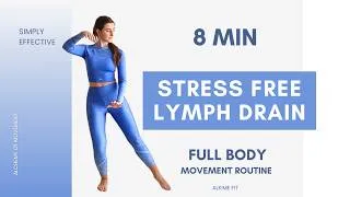Thumbnail: 8 MIN Morning Fascia and Lymphatic Drainage Workout • No Talking, All Standing, Stress Free
