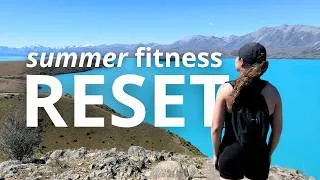 Thumbnail: How To Reset Your Summer Workout Routine (stay fit, while actually enjoying your life)