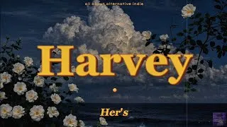 Thumbnail: Her's - Harvey (lyrics)