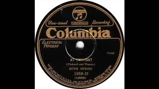 Thumbnail: At Twilight - Ruth Etting - 1929 - HQ Sound