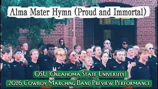 Thumbnail: OSU Alma Mater Hymn (Proud and Immortal) 2026 Cowboy Marching Band Preview Performance 
