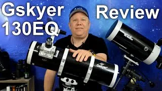 Thumbnail: Gskyer 130EQ detailed review
