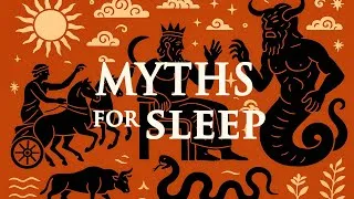 Thumbnail: Boring Greek Myths For Sleep | The Entire Story Of Greek Mythology and more