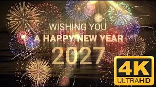 Thumbnail: 🎆 4K Happy New Year 2027 | Best New Year Wishes & Greetings Video  | Celebrate 2027 🎆