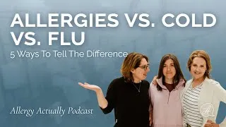 Thumbnail: Is My Child Always Sick? Allergies vs. Cold vs. Flu (5 Ways to Tell the Difference)