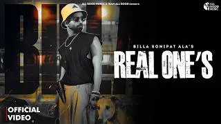 Thumbnail: Real Ones (Official Video) Billa Sonipat Ala | Lakshay Malik | New Haryanvi Songs 2026