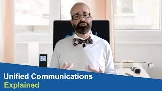 Thumbnail: Unified Communications Explained