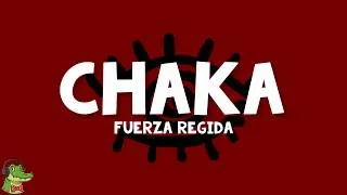 Thumbnail: Fuerza Regida - CHAKA (Letra)