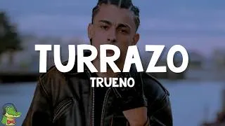 Thumbnail: Trueno - TURRAZO (Letra)