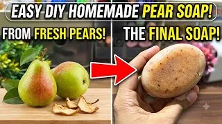 Thumbnail: How to make Pear Soap at home | Skin whitening Pear Soap | Homemade pear Soap \ Diy pear soap