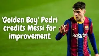 Thumbnail: 'Golden Boy' Pedri credits Messi for improvement || Sports News || AllmediaNY