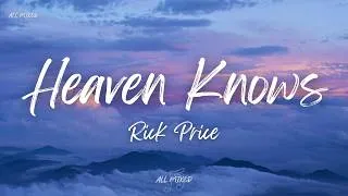 Thumbnail: Rick Price - Heaven Knows (Lyrics)