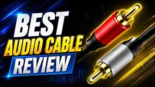 Thumbnail: Best Audio Cables Review in 2026 – Upgrade Your Audio Setup
