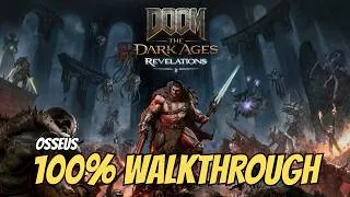 Thumbnail: Doom: The Dark Ages - Revelations DLC 100% - Osseus (Ultra-Nightmare)