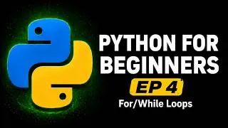 Thumbnail: Python for Beginners EP 4: Loops