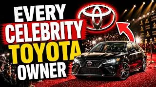 Thumbnail: Every Celebrity Who Has Ever Owned a Toyota