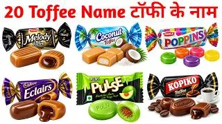 Thumbnail: 20 Toffees Names in English and Hindi with Pictures || 20 टॉफ़ी के नाम || Kids Learning Video ||