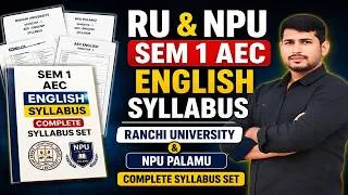 Thumbnail: RU & NPU || SEM 1 AEC English Syllabus || Ranchi University & NPU Palamu || Complete Syllabus