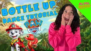 Thumbnail: Learn the "Bottle Up" Dance from PAW Patrol! | Follow-Along Tutorial