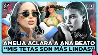 Thumbnail: AMELIA RESPONDE A ANA BEATO LE DEJA SABER QUE SUS TETAS SON MAS LINDAS Y QUE LA OPERARON MAL