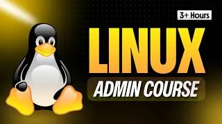 Thumbnail: Linux Full Course for Beginners | Learn Linux System Administration