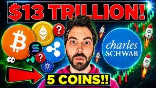 Thumbnail: $13 TRILLION INSTITUTION GOES ALL IN on 5 CRYPTO COINS