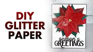 Thumbnail: EASY DIY Glitter Cardstock Technique + 3D Embossing Tips