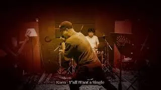 Thumbnail: Alternate - Y'all Want a Single (Korn Cover)