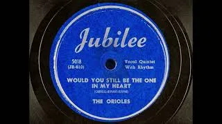 Thumbnail: The Orioles - Would You Still Be The One In My Heart
