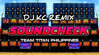 Thumbnail: DJ KC 2025 SOUND CHECK | KCR X TEAM TITAN PHILIPPINES