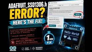 Thumbnail: Fix Adafruit_SSD1306.h: No Such File or Directory | Arduino IDE Tutorial