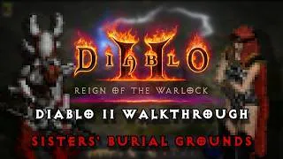 Thumbnail: Diablo II Walkthrough - Sisters' Burial Grounds