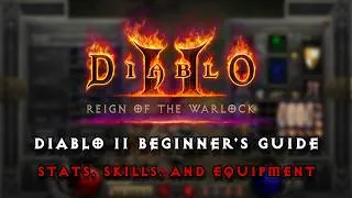 Thumbnail: Diablo II Beginner's Guide - Stats, Skills, and Equipment