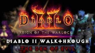 Thumbnail: Diablo II Walkthrough - The Den of Evil