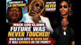 Thumbnail: Wack100 BREAKS SILENCE! 😳 Future Was NEVER Touched? Big U Co defendant “Lie Snitching” ?!