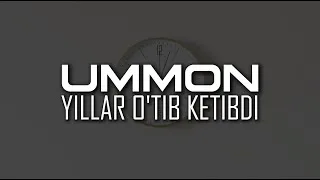 Thumbnail: UMMON - YILLAR O'TIB KETIBDI