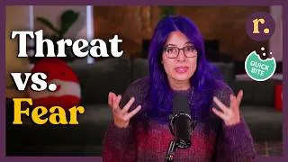 Thumbnail: Ep 41: Fear vs Threat — How to Tell What’s Actually Happening | Relish Podcast (Quick Bite)