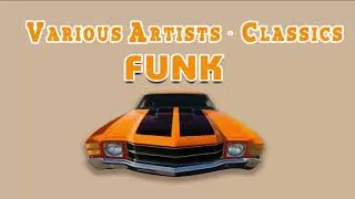 Thumbnail: Old School Funky - Greatest Funk Songs All Time List